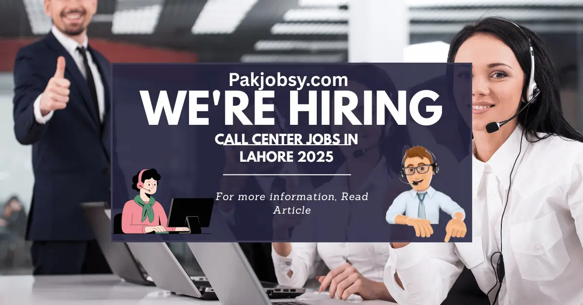 Call Center Jobs in Lahore 2025