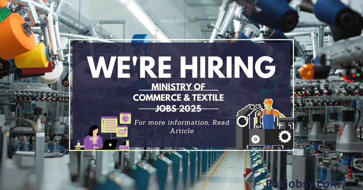Ministry of Commerce & Textile Jobs 2025